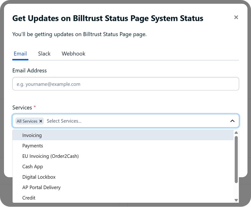Shows the Services dropdown on the status page; use this to select the Billtrust products you want to receive updates about